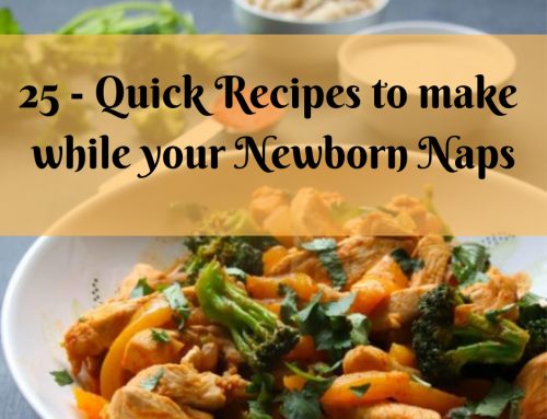 25 quick recipes to make when your newborn naps